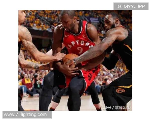 2015年骑士与猛龙精彩对决全场回放回顾与分析